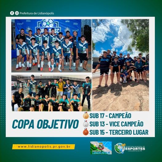 Equipes de Lidianópolis conquistam grandes resultados na Copa Objetivo em todas as categorias